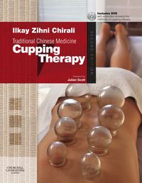 Cover image: Traditional Chinese Medicine: Cupping Therapy 2nd edition 9780443102660
