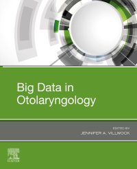 Imagen de portada: Big Data in Otolaryngology 1st edition 9780443105203