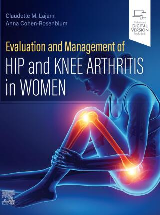Cover image: Evaluation and Management of Hip and Knee Arthritis in Women 9780443105593