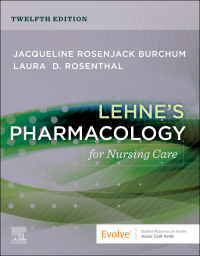 Imagen de portada: Lehne's Pharmacology for Nursing Care 12th edition 9780443107108