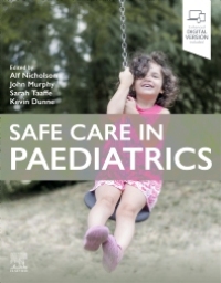Omslagafbeelding: Safe Care in Paediatrics 1st edition 9780443108853