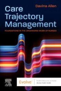 Cover image: Care Trajectory Management for Nurses 1st edition 9780443107535
