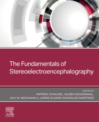 Titelbild: The Fundamentals of Stereoelectroencephalography 1st edition 9780443108778