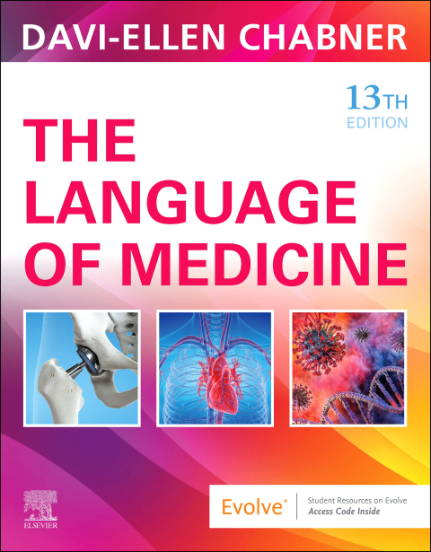 The Language of Medicine, 13th Edition - FULL INSTANT DOWNLOAD | PDF DOCX EPUB