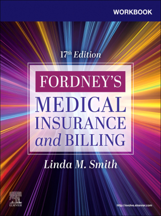 Cover image: Workbook for Fordney’s Medical Insurance and Billing 17th edition 9780443109430