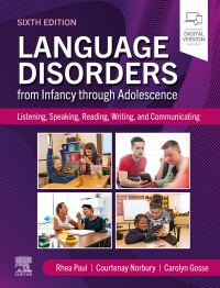 表紙画像: Language Disorders from Infancy through Adolescence 6th edition 9780323830157