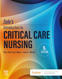 Cover image: Sole’s Introduction to Critical Care Nursing 9th edition 9780443110368