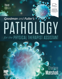 Cover image: Goodman and Fuller’s Pathology for the Physical Therapist Assistant 3rd edition 9780323792776