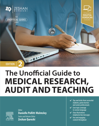 表紙画像: The Unoffical Guide to Medical Research, Audit and Teaching 2nd edition 9780443113390