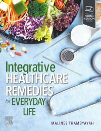 Cover image: Integrated Healthcare Remedies for Everyday Life 1st edition 9780323882309