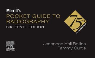 Cover image: Merrill's Pocket Guide to Radiography 16th edition 9780443116933