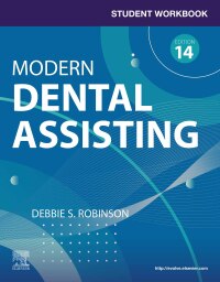 Imagen de portada: Student Workbook for Modern Dental Assisting with Flashcards - EBook 14th edition 9780443120312