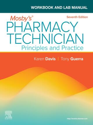 Cover image: Workbook and Lab Manual for Mosby's Pharmacy Technician - E-BOOK 7th edition 9780443124846