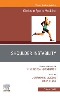 Titelbild: Shoulder Instability, An Issue of Clinics in Sports Medicine 1st edition 9780443128738