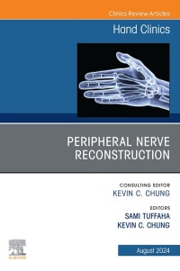 Cover image: Peripheral Nerve Reconstruction, An Issue of Hand Clinics 1st edition 9780443129797