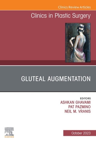 Cover image: Gluteal Augmentation, An Issue of Clinics in Plastic Surgery 1st edition 9780443130632