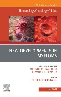 Cover image: New Developments in Myeloma, An Issue of Hematology/Oncology Clinics of North America 1st edition 9780443130779