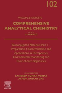 Cover image: Bioconjugated Materials Part 1 - Preparation, Characterization and Applications in Therapeutics, Environmental monitoring and Point-of-care diagnostics 1st edition 9780443131998