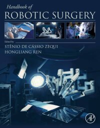 Imagen de portada: Handbook of Robotic Surgery 1st edition 9780443132711