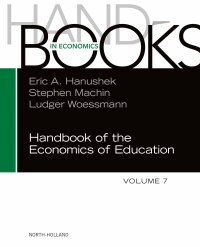 Imagen de portada: Handbook of the Economics of Education 1st edition 9780443132766