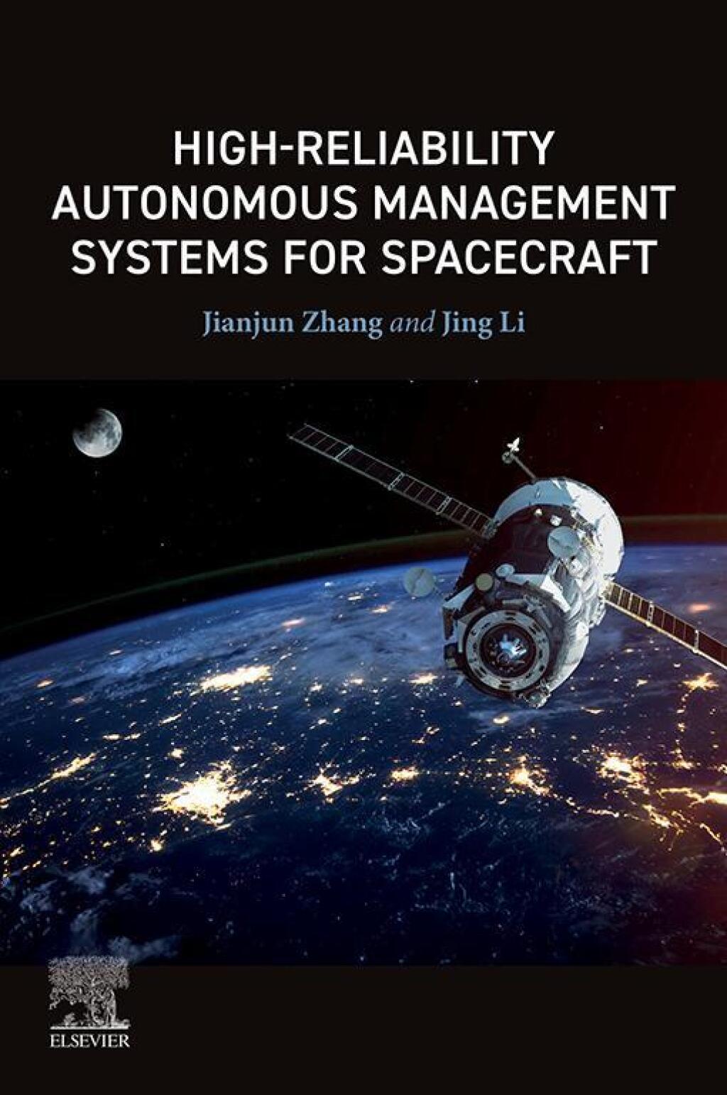 High-Reliability Autonomous Management Systems for Spacecraft 1st Edition