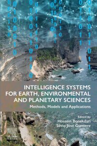 Cover image: Intelligence Systems for Earth, Environmental and Planetary Sciences 1st edition 9780443132933