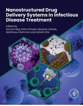 Cover image: Nanostructured Drug Delivery Systems in Infectious Disease Treatment 1st edition 9780443133374