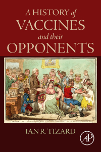 Cover image: A History of Vaccines and their Opponents 1st edition 9780443134340