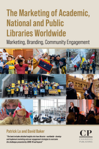 Cover image: The Marketing of Academic, National and Public Libraries Worldwide 1st edition 9780443134357