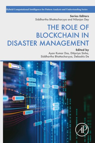Cover image: The Role of Blockchain in Disaster Management 9780443134722