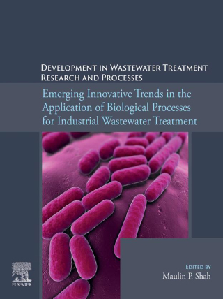 Cover image: Emerging Innovative Trends in the Application of Biological Processes for Industrial Wastewater Treatment 1st edition 9780443135613