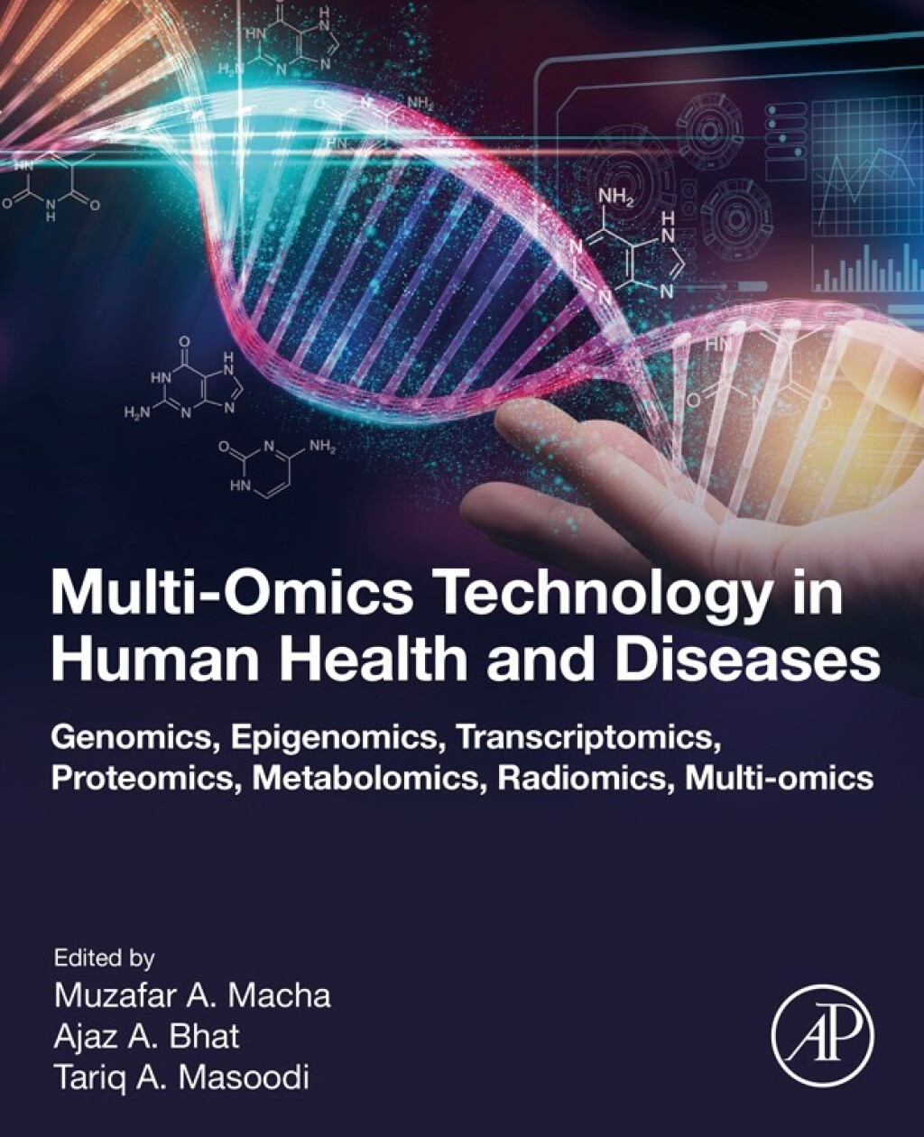 Multi-Omics Technology in Human Health and Diseases Genomics, Epigenomics, Transcriptomics, Proteomics, Metabolomics, Radiomics, Multi-omics