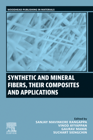 Cover image: Synthetic and Mineral Fibers, Their Composites and Applications 1st edition 9780443136238
