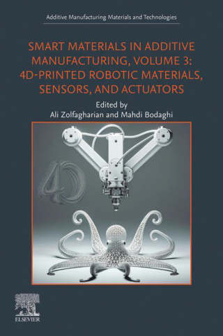 Imagen de portada: Smart Materials in Additive Manufacturing, Volume 3 1st edition 9780443136733