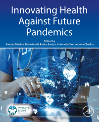 Cover image: Innovating Health Against Future Pandemics 1st edition 9780443136818