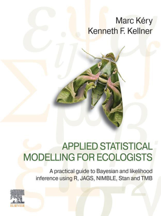 表紙画像: Applied Statistical Modelling for Ecologists 1st edition 9780443137150