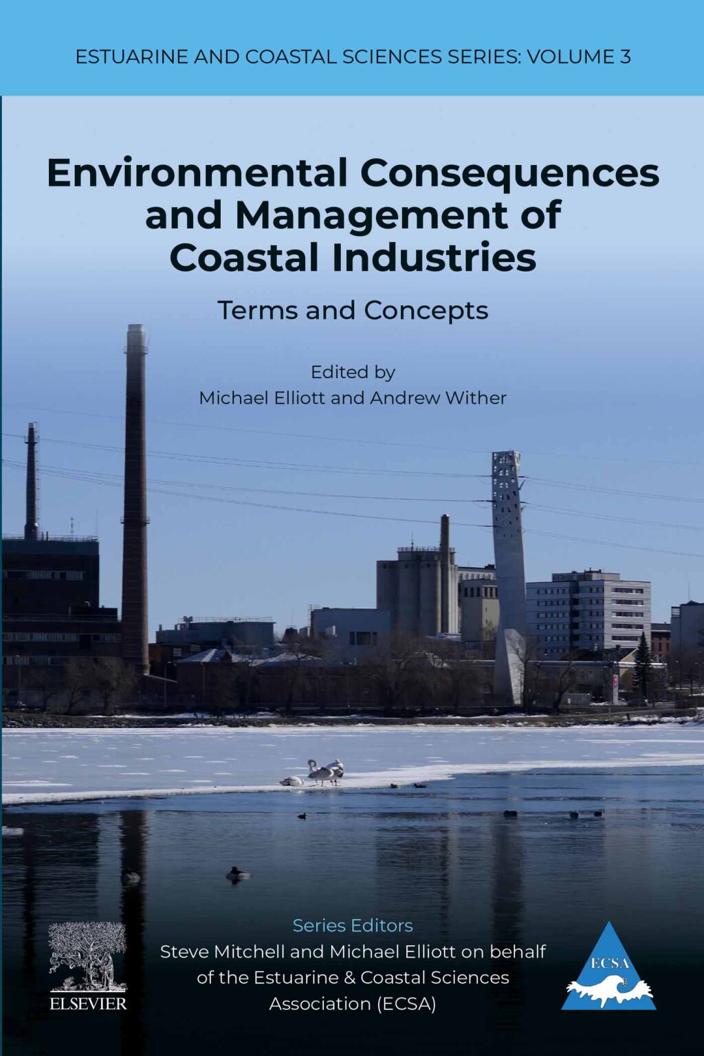 Environmental Consequences and Management of Coastal Industries Terms and Concepts 1st Edition