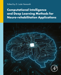 Cover image: Computational Intelligence and Deep Learning Methods for Neuro-rehabilitation Applications 1st edition 9780443137723