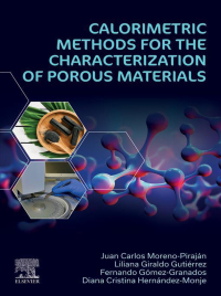 Imagen de portada: Calorimetric Methods for the Characterization of Porous Materials 1st edition 9780443137969