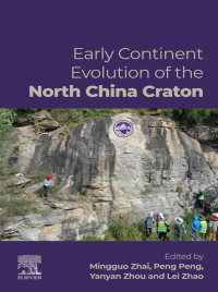 Cover image: Early Continent Evolution of the North China Craton 1st edition 9780443138898