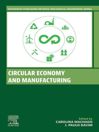 Cover image: Circular Economy and Manufacturing 1st edition 9780443140280