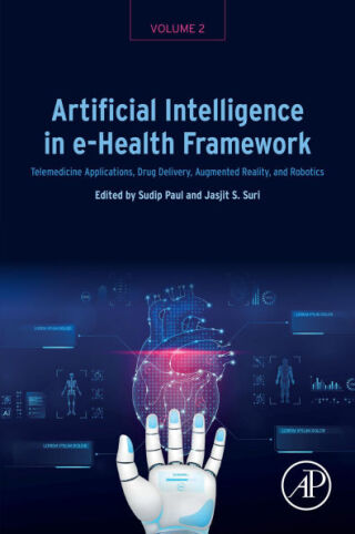 Imagen de portada: Artificial Intelligence in e-Health Framework, Volume 2 9780443140617