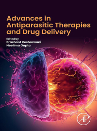 Cover image: Advances in Antiparasitic Therapies and Drug Delivery 1st edition 9780443151781