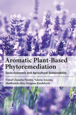 Immagine di copertina: Aromatic Plant-Based Phytoremediation 1st edition 9780443190827