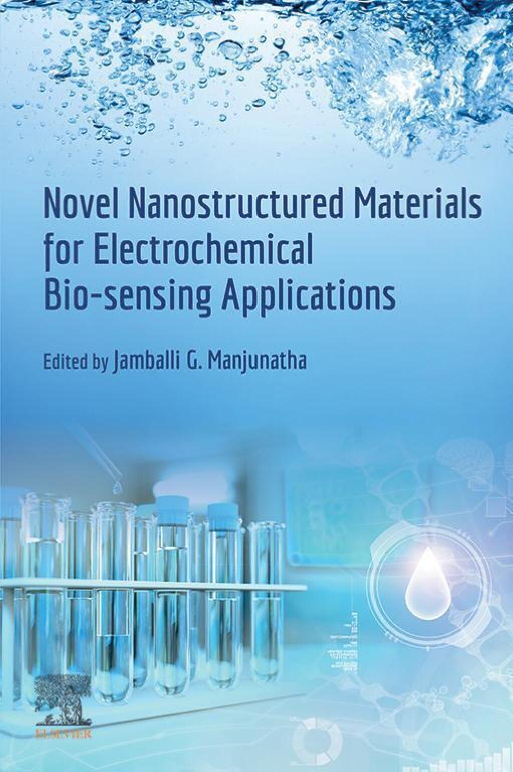 Novel Nanostructured Materials for Electrochemical Bio-sensing Applications 1st Edition