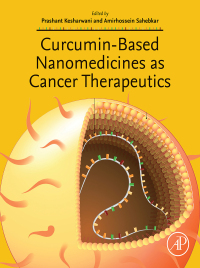 Cover image: Curcumin-Based Nanomedicines as Cancer Therapeutics 1st edition 9780443154126