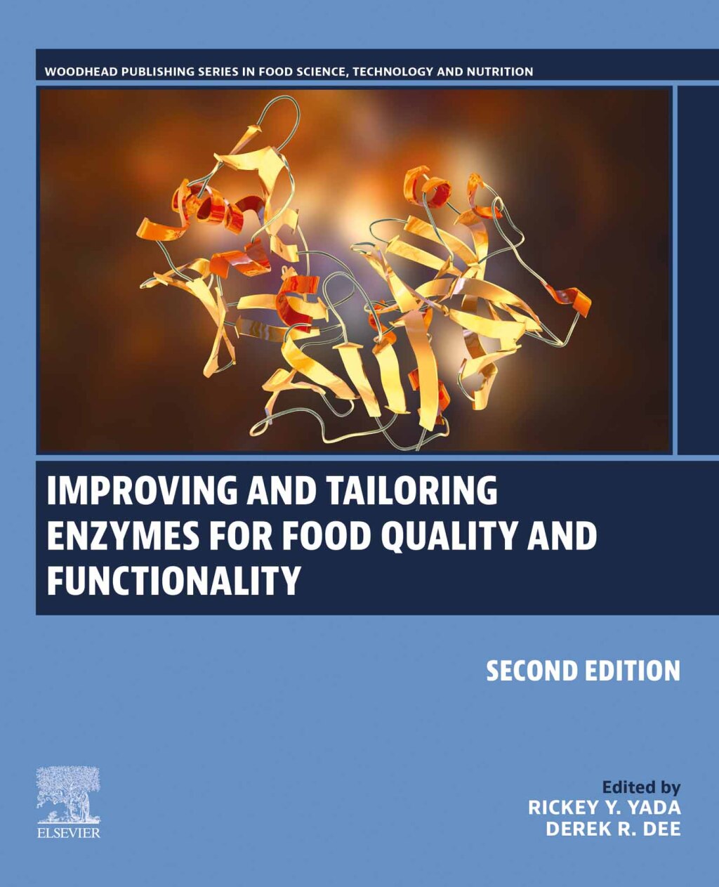 Improving and Tailoring Enzymes for Food Quality and Functionality 2nd Edition