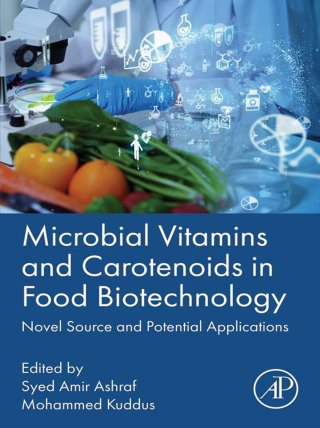 Cover image: Microbial Vitamins and Carotenoids in Food Biotechnology 1st edition 9780443155284