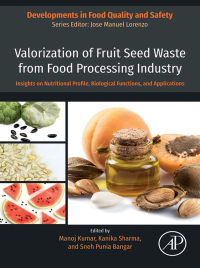 Cover image: Valorization of Fruit Seed Waste from Food Processing Industry 1st edition 9780443155352