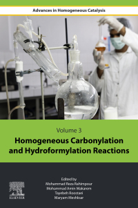 Cover image: Homogeneous Carbonylation and Hydroformylation Reactions 1st edition 9780443155604